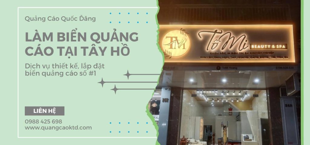 Làm biển quảng cáo tại Tây Hồ