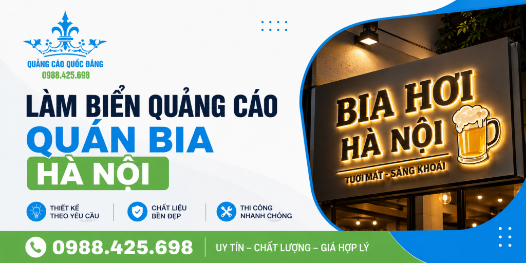 Làm biển quảng cáo quán bia hà nội