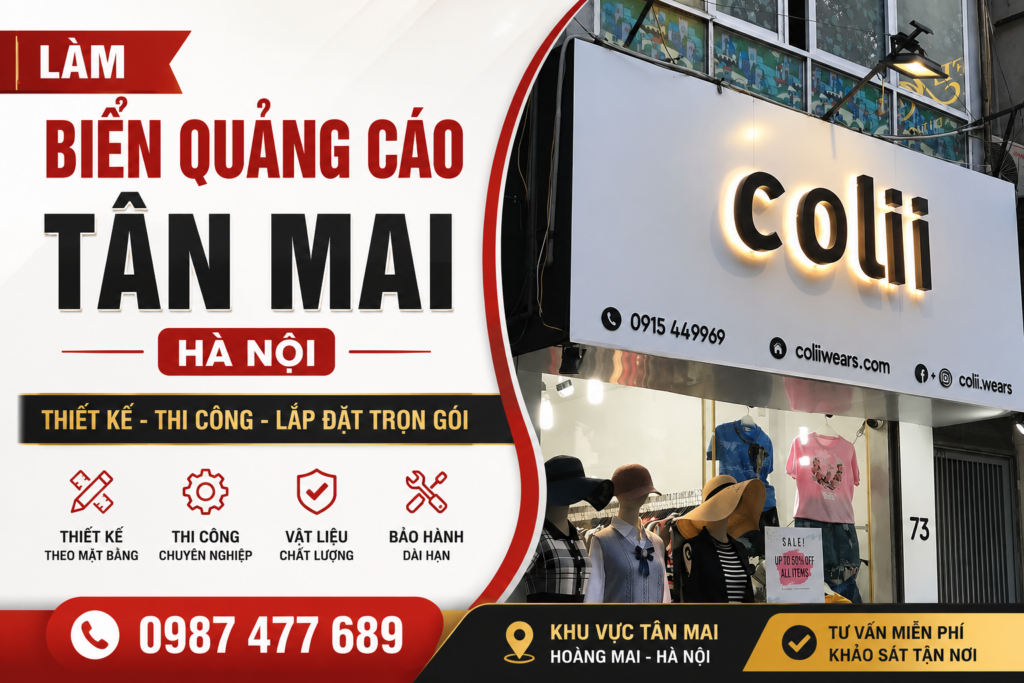 Làm biển quảng cáo Tân Mai Hà Nội theo kích thước thực tế của mặt tiền